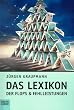 Das Lexikon der Flops und Fehlleistungen