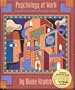 Psychology at Work: An Introduction to Industrial/Organizational Psychology