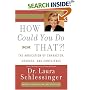 How Could You Do That?!: The Abdication of Character, Courage, and Conscience