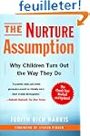 The Nurture Assumption: Why Children...