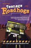 Teenage Roadhogs