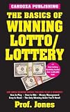 The Basics of Winning Lotto/Lottery (Basics of Winning)
