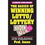 The Basics of Winning Lotto/Lottery (Basics of Winning)