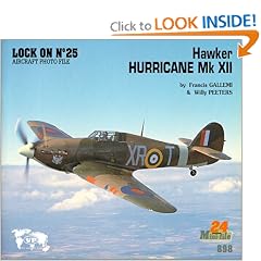 Lock On No. 25 - Hawker Hurricane Mk XII