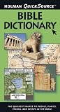 Holman Quicksource Bible Dictionary (Holman Quicksource)