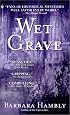 Wet Grave (Benjamin January, Book 6)