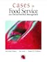 Cases in Foodservice and Clinical Nutrition Management