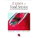 Cases in Foodservice and Clinical Nutrition Management