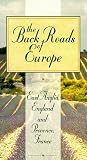 Backroads of Europe: East Anglia & Provence