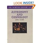 Click here to buy The Norton History of Astronomy and Cosmology (Norton History of Science) by  John North.