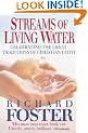 STREAMS OF LIVING WATER NEW ED PB: Celebrating the Great Traditions of Christian Faith