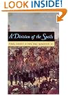 A Division of Spoils (Repr of 1975 Ed) (Raj Quartet/Paul Scott, 4) (Phoenix Fiction)