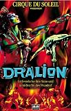 Cirque du Soleil: Dralion [VHS]