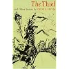The Thief and Other Stories