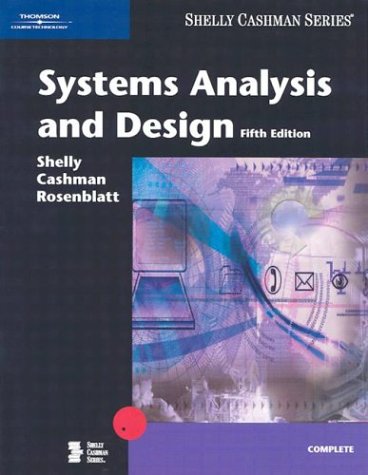 Systems Analysis and Design, Fifth Edition (Shelly Cashman)
