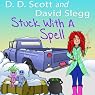 Stuck with a Spell: The Stuck with a Series