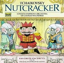 Tchaikovsky: Nutcracker (Favorite Excerpts from the Original Soundtrack Recording)