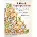 A Greek Hupogrammon: A Beginner's Copybook for the Greek Alphabet with Pronunciations