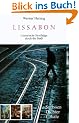 Lissabon: Literarische Streifz�ge durch die Stadt