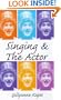 Singing and the Actor (Ballet, Dance, Opera and Music)