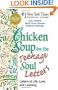 Chicken Soup for the Teenage Soul Letters - Letters of Life, Love and Learning (Chicken Soup for the Teenage Soul)