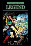 Write Your Own Legend (Write Your Own) (Write Your Own)