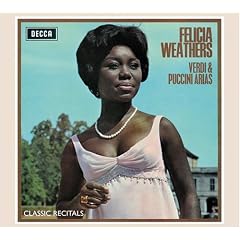 Felicia Weathers: Verdi & Puccini Arias