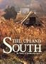 The Upland South: The Making of an American Folk Region