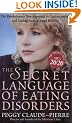 Secret Language Of Eating Disorders