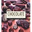 Chocolate: The Sweet History