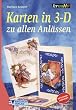 Karten in 3-D zu allen Anl�ssen