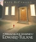 The Miraculous Journey of Edward Tulane The Miraculous Journey of Edward Tulane