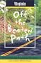Virginia Off the Beaten Path: A Guide to Unique Places