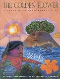 Books : The Golden Flower: A Taino Myth From Puerto Rico
