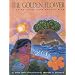 The Golden Flower: A Taino Myth from Puerto Rico
