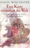 Eine Karte ver&auml;ndert die Welt - Simon Winchester