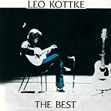 Leo Kottke -  The Best