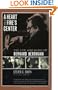 A Heart at Fire's Center: The Life and Music of Bernard Herrmann