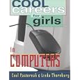 Cool Careers for Girls in Computers (Cool Careers for Girls Series)