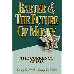 Barter and the Future of Money: The Currency Crisis