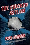 The Chicken Asylum: An Alex Reynolds Mystery