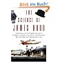 The Science of James Bond: From Bullets to Bowler Hats to Boat Jumps, the Real Technology behind 007's Fabulous Films