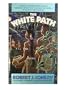 The White Path (The Real People, Book 3)