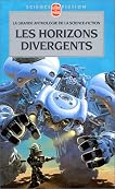 Les Horizons divergents Les Horizons divergents