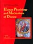 Human Physiology and Mechanisms of Disease, 6e (Human Physiology & /Mechanisms of Disease ( Guyton)