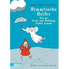 Himmlische Helfer. Wie du Trost und Hoffnung finden kannst