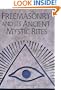Freemasonry and Its Ancient Mystic Rites