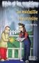 K�vin et les Magiciens, tome 2 : La M�daille ensorcel�e