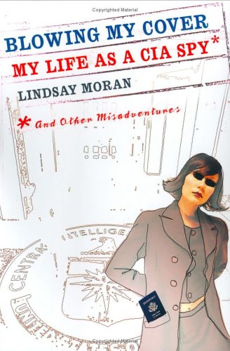 Blowing My Cover: My Life as a CIA Spy under Intelligence Agencies in The Books Store