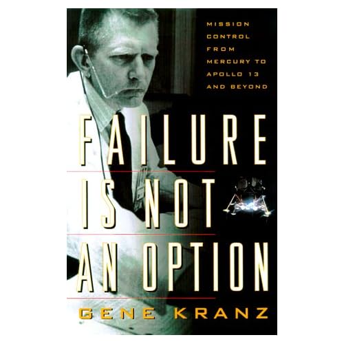 Failure is Not an Option - but it is a distinct possibility